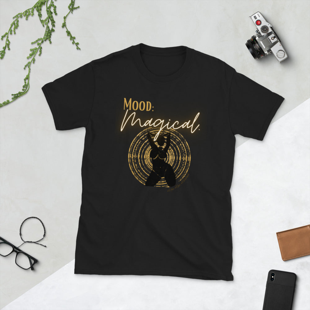 “Mood Magical” Unisex Statement T-Shirt