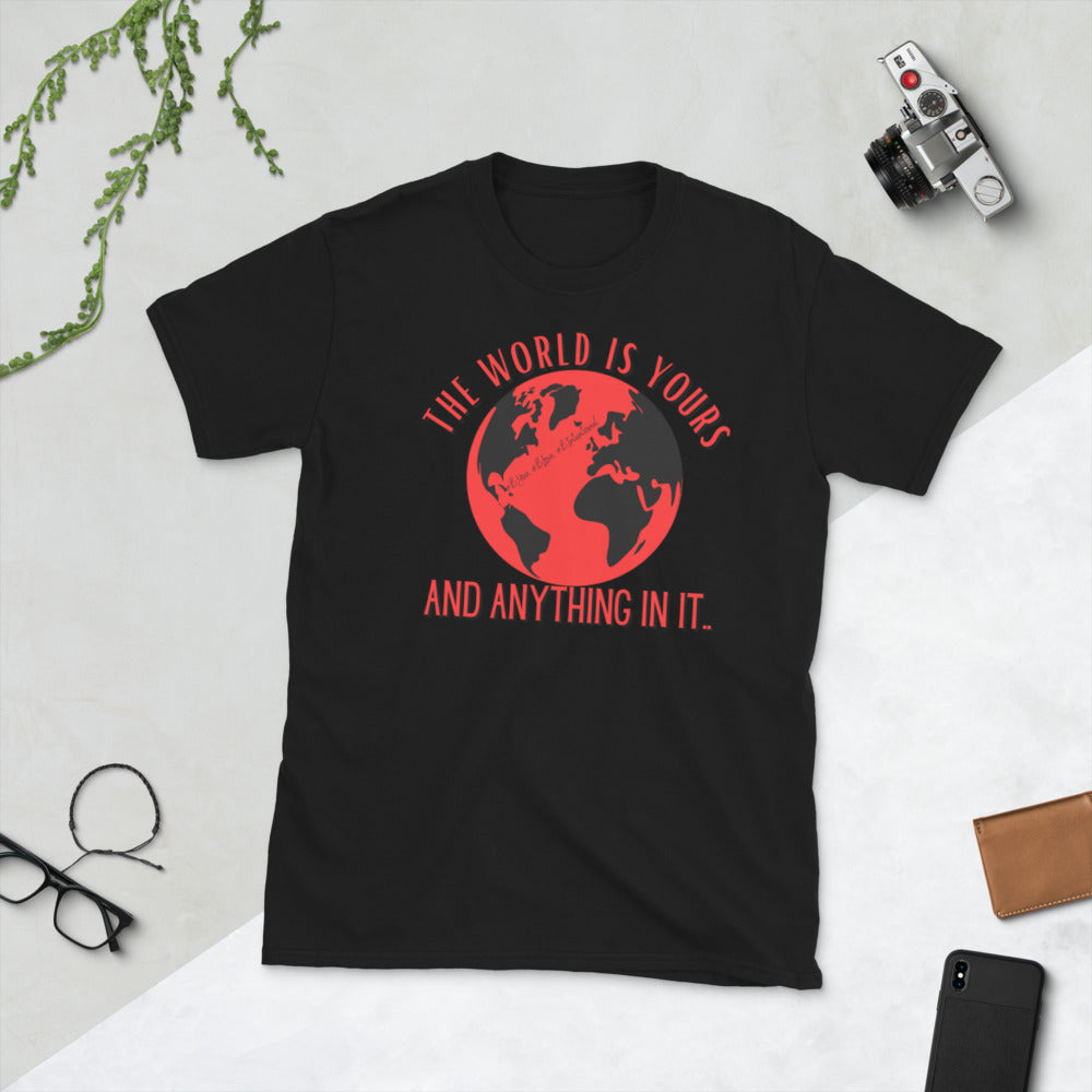 “The World is Yours” Unisex Statement T-Shirt