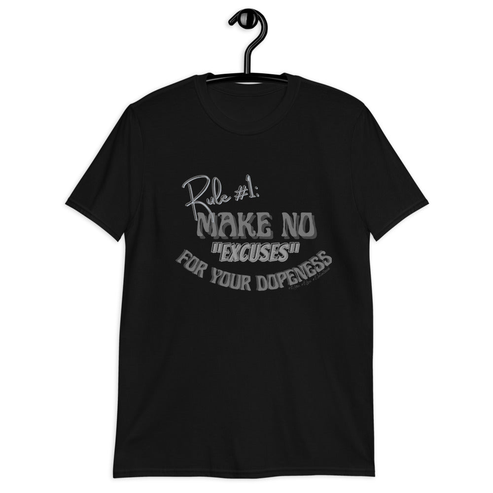 “Rule #1” Unisex Statement T-Shirt